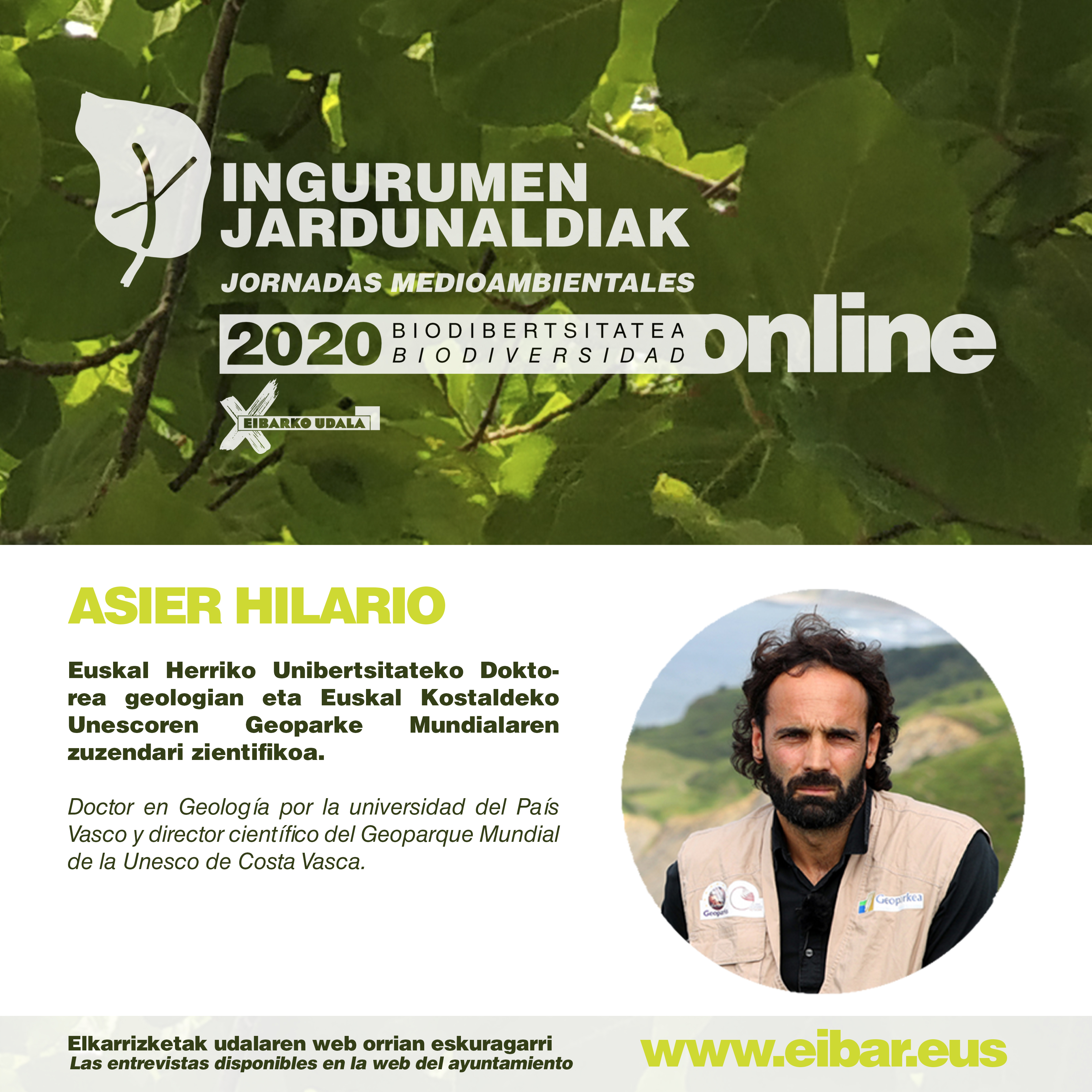 Jornadas Medioambientales: "Geodiversidad: la naturaleza detrás de la naturaleza", entrevista realizada a Asier Hilario 