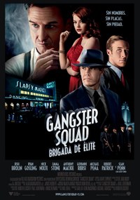 Ganster Squad: brigada de élite