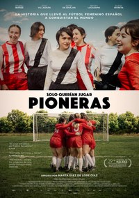 Pioneras. Sólo querían jugar