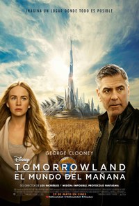 Tomorrowland. La tierra del mañana.