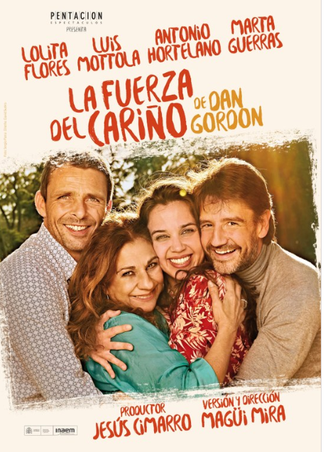 Arrancan las Jornadas de Teatro con la obra "La fuerza del cariño", hoy y mañana en el Coliseo Cartel de "La fuerza del cariño".