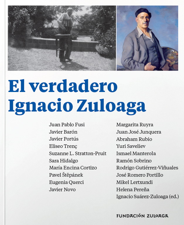 "El verdadero Ignacio Zuloaga" (Fundación Zuloaga, 2021) 