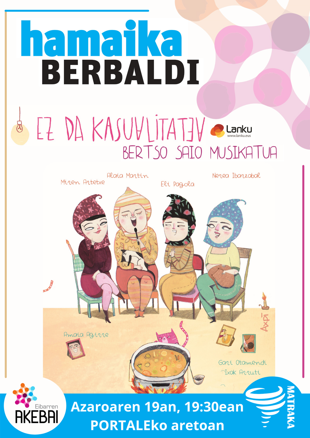 Hamaika berbaldi: “Ez da kasualitatea" Cartel anunciador del evento
