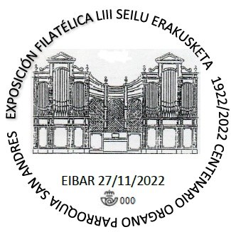 La Asociación Filatélica Arrate rememora el centenario del órgano de la iglesia de San Andrés Matasellos año 2022, el órgano de la Iglesia de San Andrés