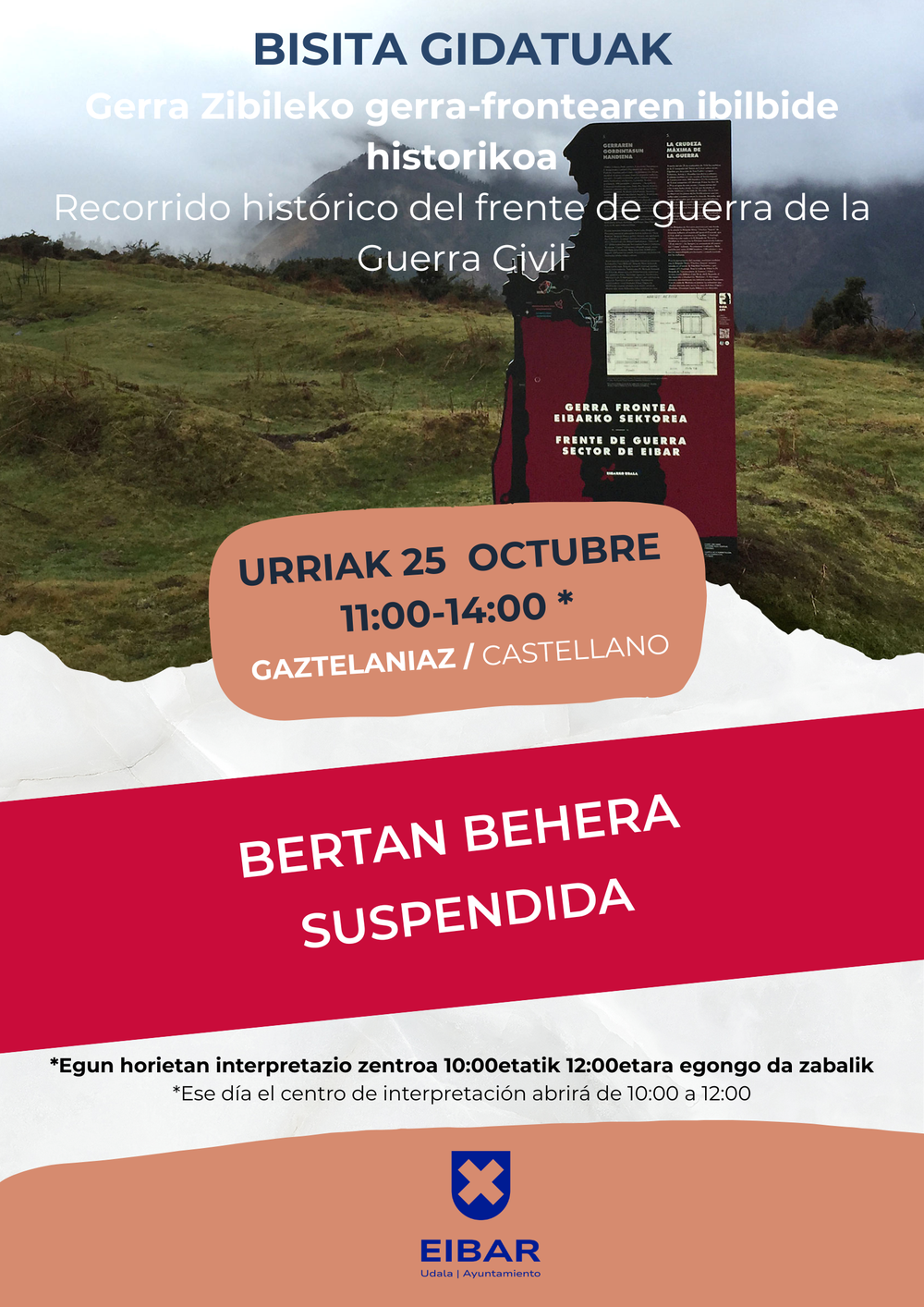 Suspendida el recorrido al Frente de guerra