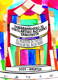 XL Debabarreneko Eskolarteko Antzerki Erakustaldia