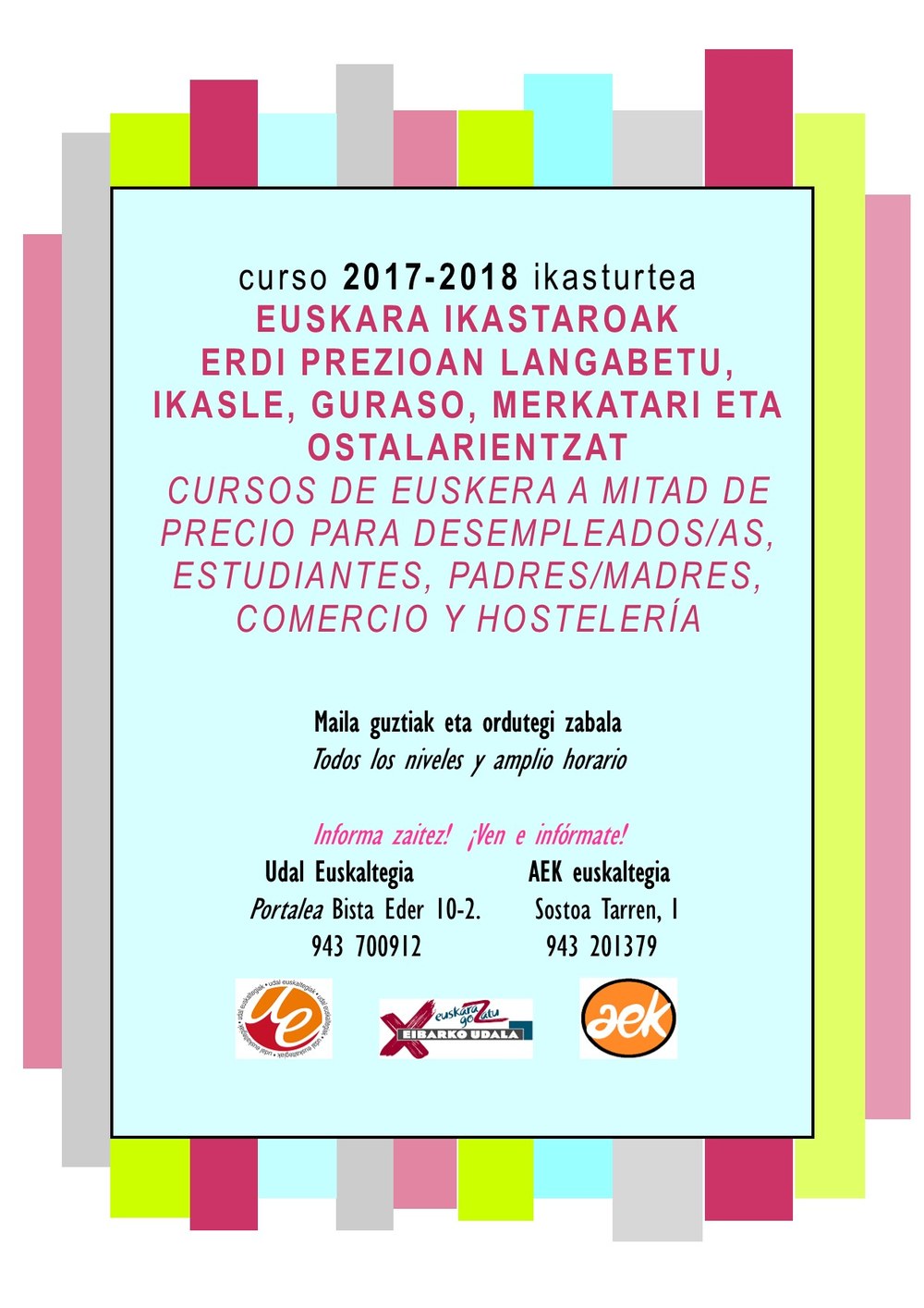 Campaña especial de euskaldunización en los euskaltegis de Eibar Cartel de tasas especiales