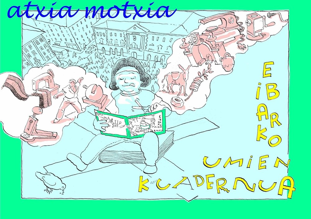 El Ayuntamiento de Eibar repartirá el cuaderno infantil “Atxia motxia” en todos los centros de Primaria. Portada del cuaderno