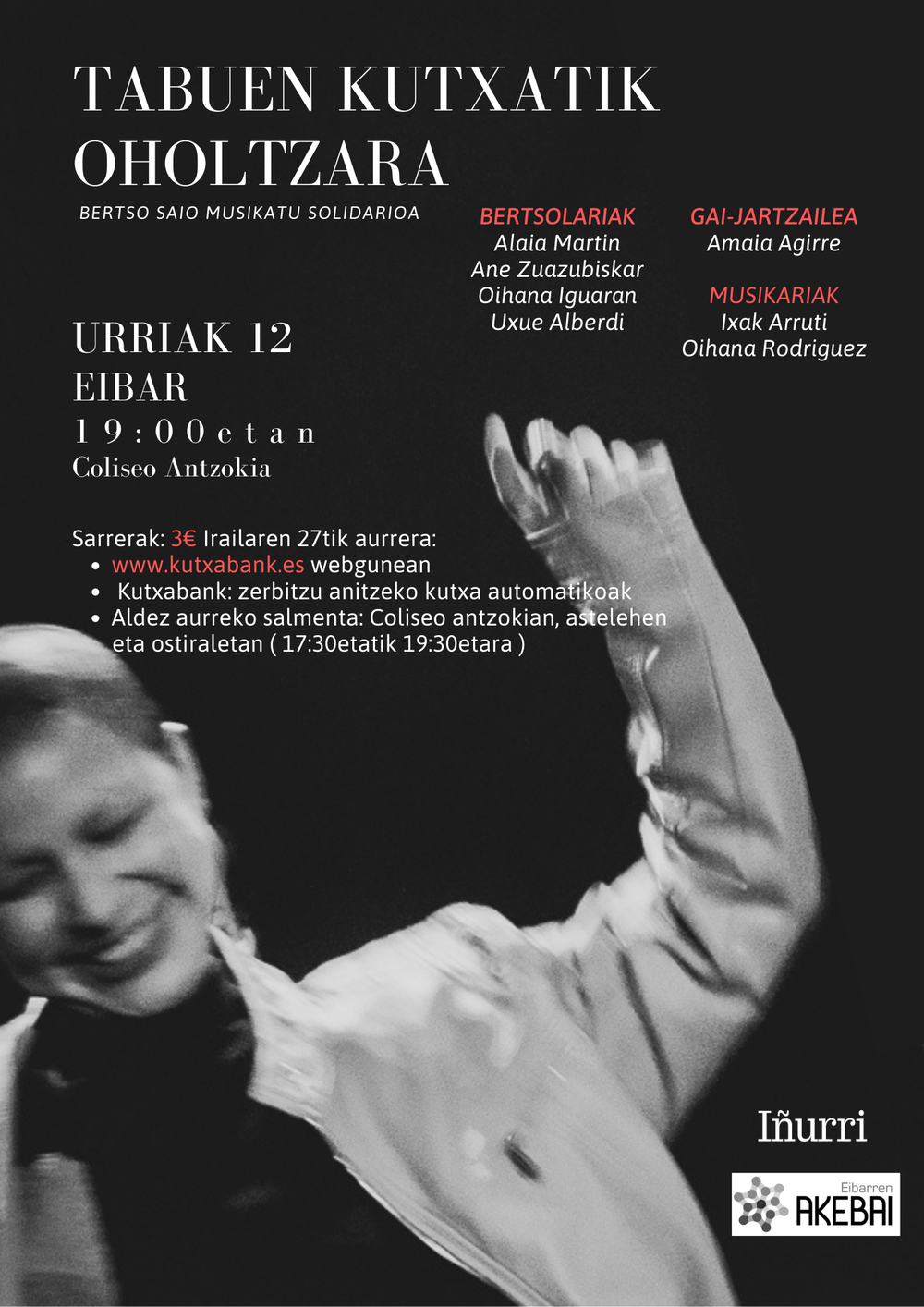 "Tabuen kutxatik oholtzara" sesión de bertsos musicalizada solidaria en Eibar Cartel de la sesión de bertsos de Izan Iñurri