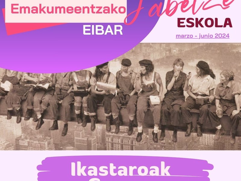 Abierto el plazo para inscribirse a los cursos y talleres de la Jabetze Eskola, (Escuela de Empoderamiento) Plazo para inscribirse a los cursos y talleres de la Jabetze Eskola