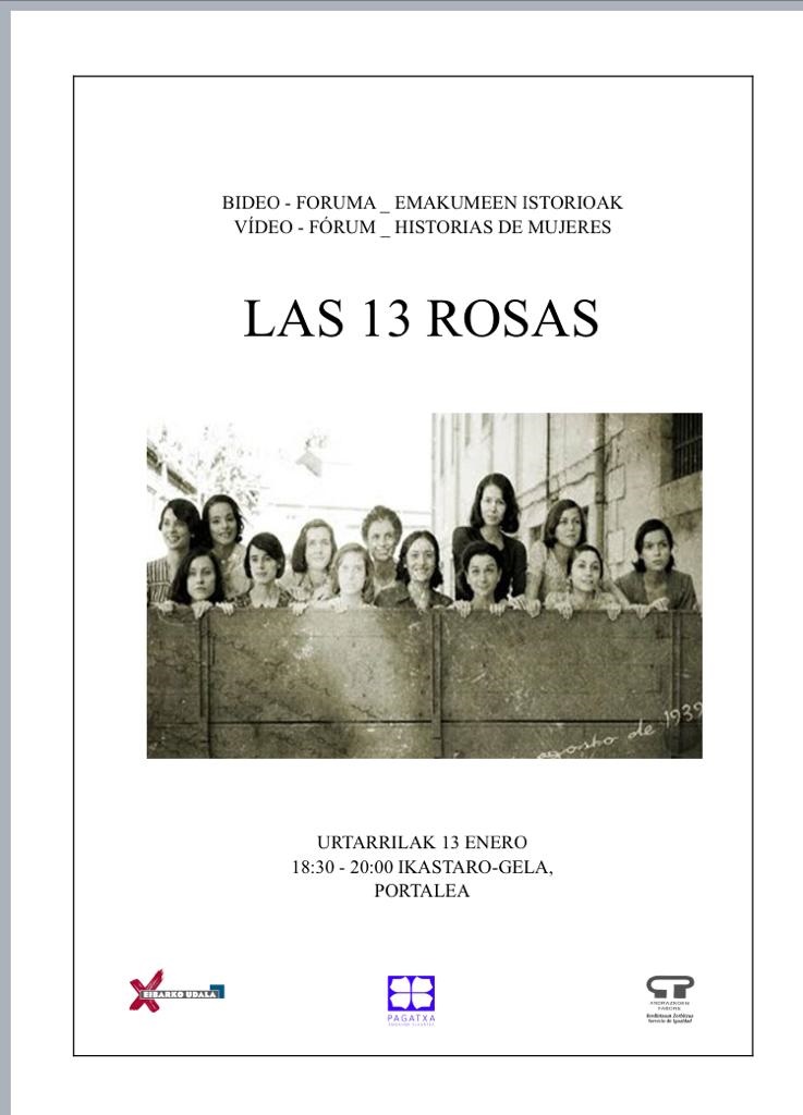 Video Forum de Historias de Mujeres: Las 13 rosas