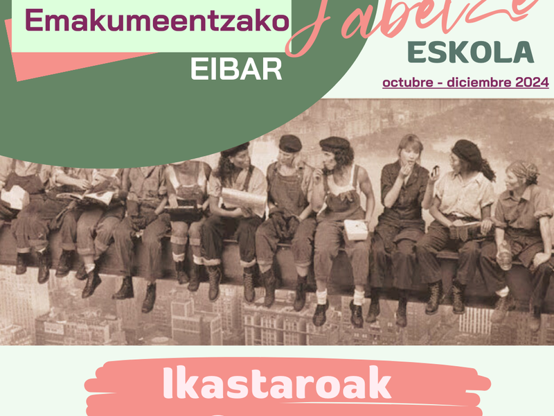 Publicadas los listados de admitidas en los cursos de la Jabetze Eskola (Escuela de Empoderamiento) de otoño