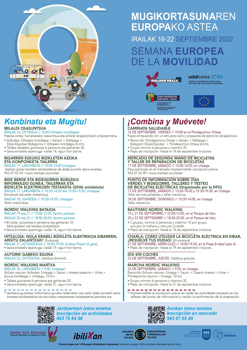Eibar celebrará este mes una nueva edición de la Semana Europea de la Movilidad, con variadas actividades Eibar celebrará este mes una nueva edición de la Semana Europea de la Movilidad, con variadas actividades.