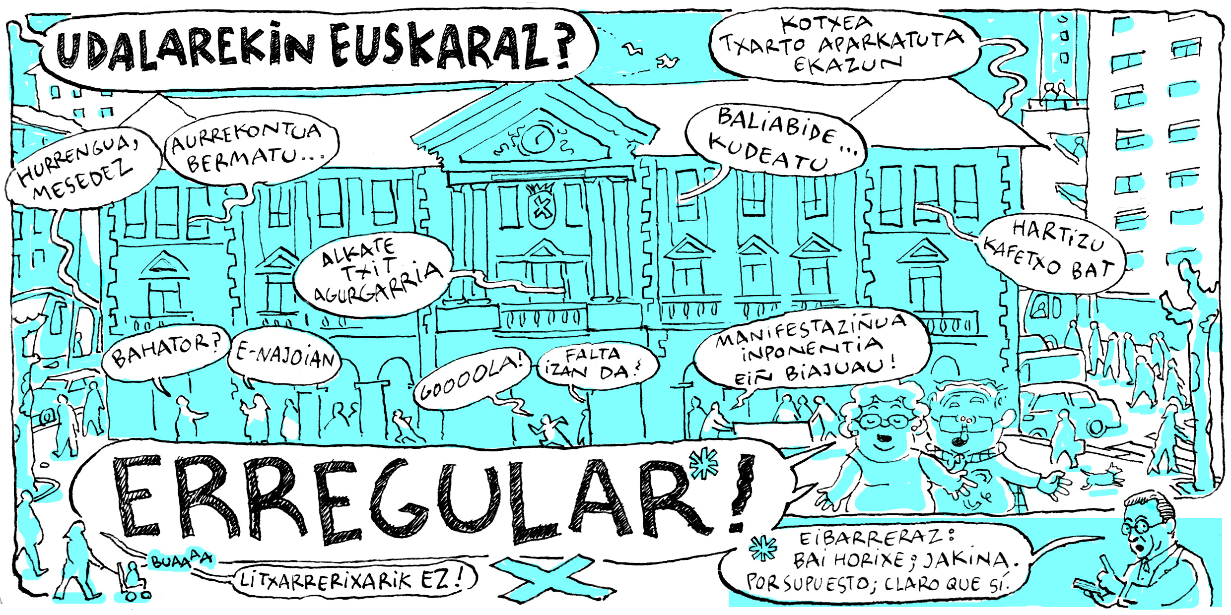 El Ayuntamiento de Eibar dirige ahora la campaña "¿En euskera con el Ayuntamiento de Eibar? ¡Erregular!" a comerciantes y hosteleros