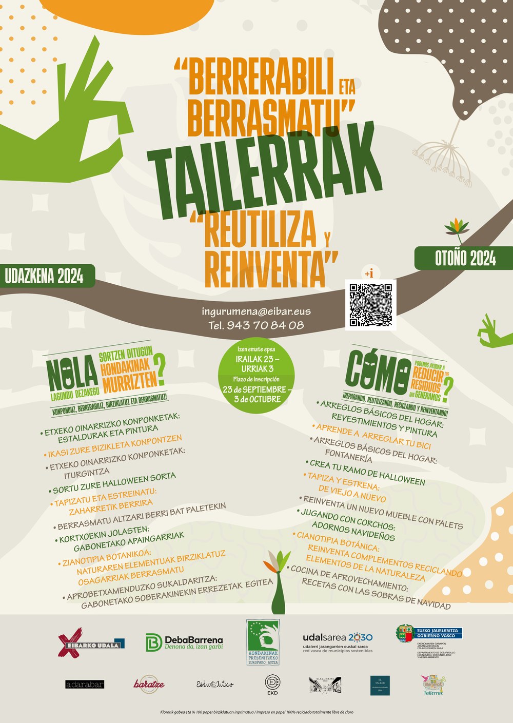 El Ayuntamiento organiza una nueva edición de otoño de los talleres 'Reutiliza y Reinventa', que se celebrarán entre octubre y diciembre de los talleres 'Reutiliza y Reinventa'.
