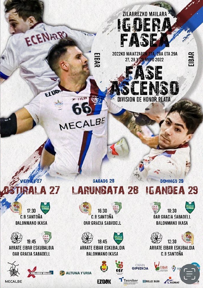 Eibar acoge este fin de semana la fase de ascenso de balonmano de la división honor plata Cartel de la competición.