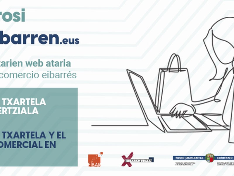 Renovada la página web www.erosieibarren.eus, a fin de convertirla en el portal digital de referencia para el comercio de Eibar.