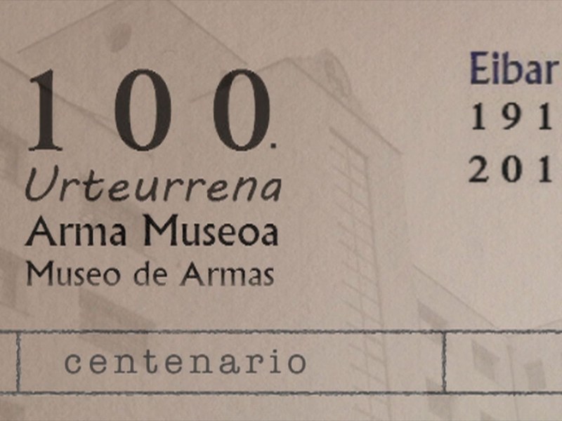 Vídeo Homenaje centenario del Museo de Armas de Eibar