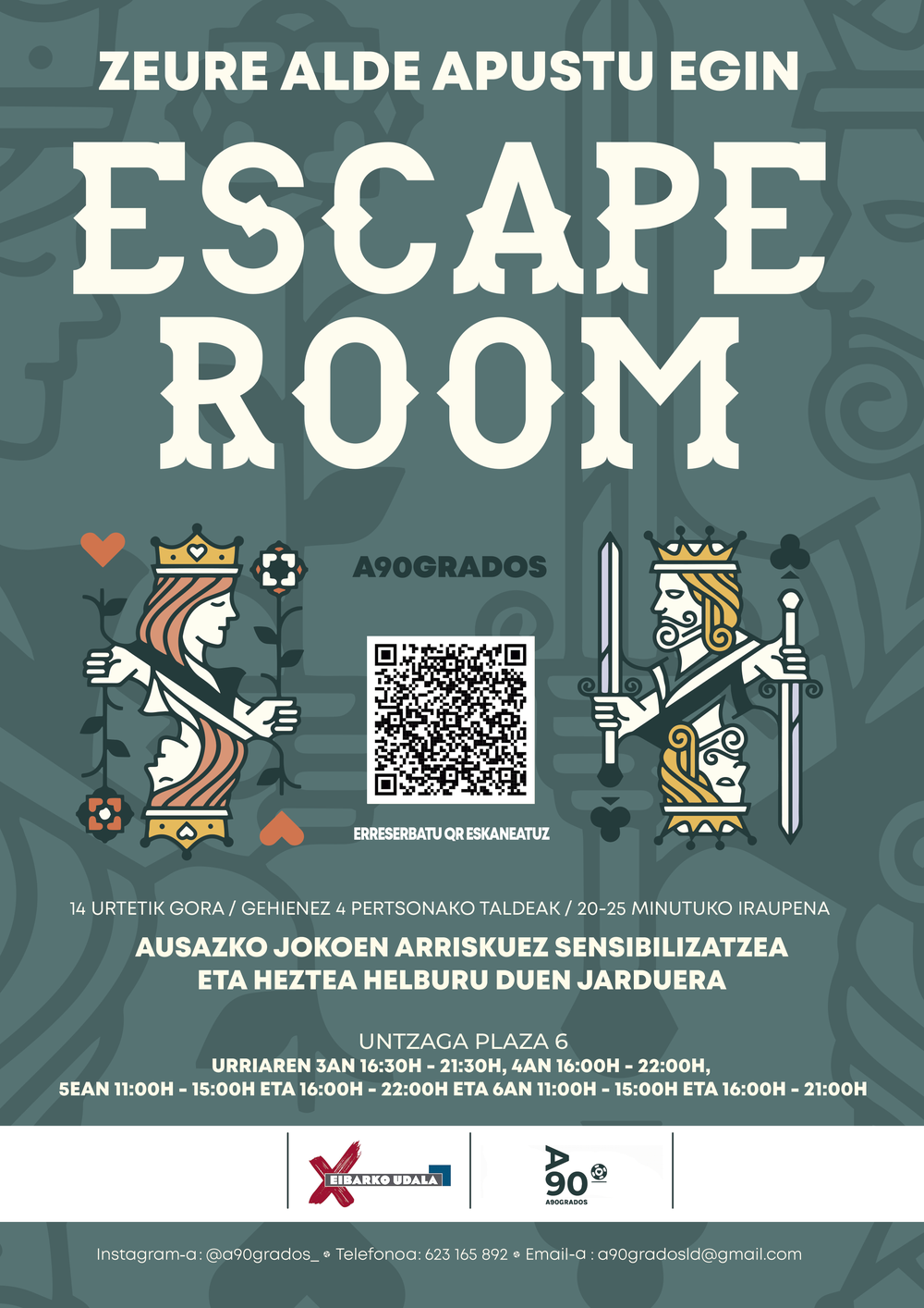 Adikzioak prebenitzeko Escape Rooma Untzagan Escape Roomaren kartela data eta ordutegiarekin.