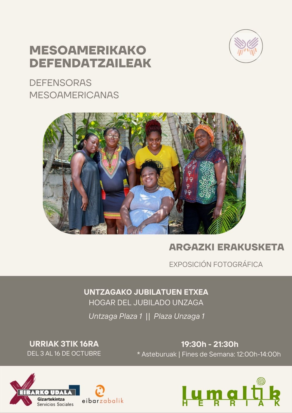Argazki Erakusketa: Mesoamerikako Defendatzaileak Mesoamerikako Defendatzaileak argazki erakusketaren zabalkunderako kartela