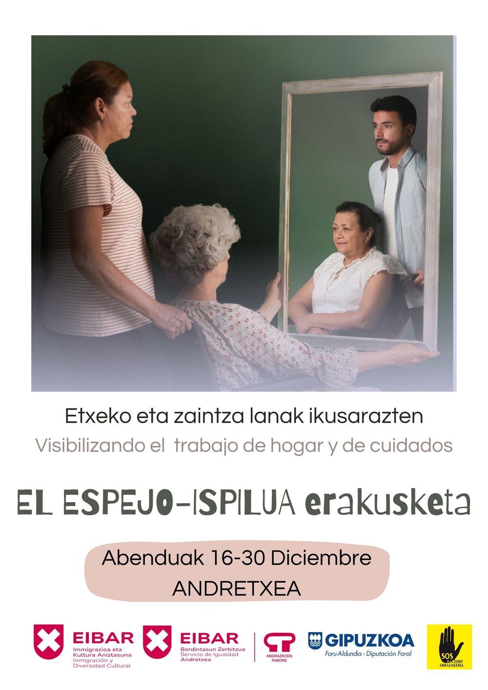 "Etxeko lanak eta zaintza lanak ikusarazten" ekimena datorren astetik aurrera Andretxean Ispilua erakusketa Andretxean abenduaren 16tik 30era