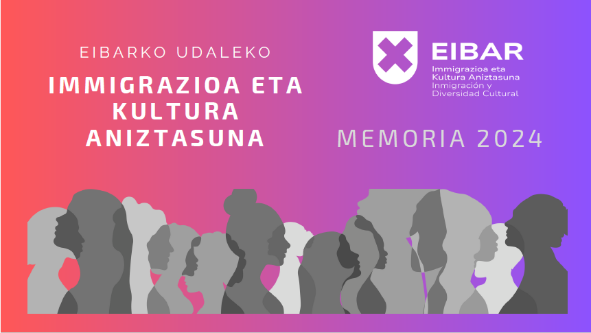 Immigrazio eta Kultura Aniztasun alorrak 2024ko Memoria aurkeztu du 2024ko Memoria aurkeztu du Immigrazio eta Kultura Aniztasun alorrak