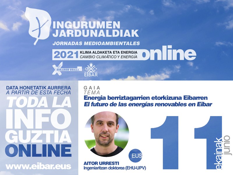 Elkarrizketa: "Energia berriztagarrien etorkizuna Eibarren" - Eibarko Ingurumen Jardunaldiak 2021 fitxa