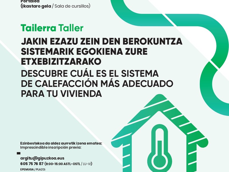 Zure etxebizitzarako berokuntza sistemarik egokiena zein den ezagutzeko tailer praktikoa irudia