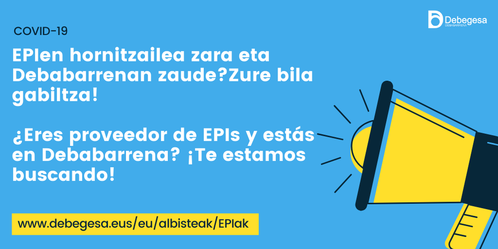 EPIak egiten dituzten Debabarreneko hornitzaile bila dabil Debegesa EPIak egiten dituzten Debabarreneko hornitzaileak.