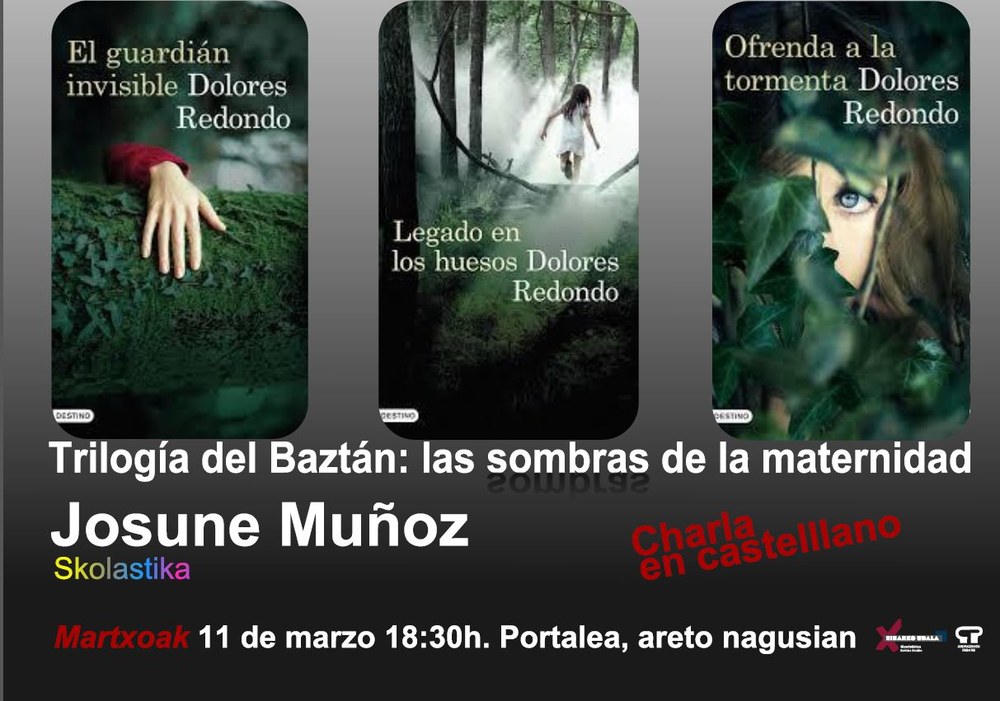 Hitzaldia: "Trilogia del Baztan": amatasunaren itzalak