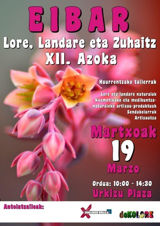 Lore, Landare eta Zuhaitzen Azokaren beste edizio bat egingo da larunbatean Urkizuko parkean Lore, Landare eta Zuhaitzen Azokaren kartela.