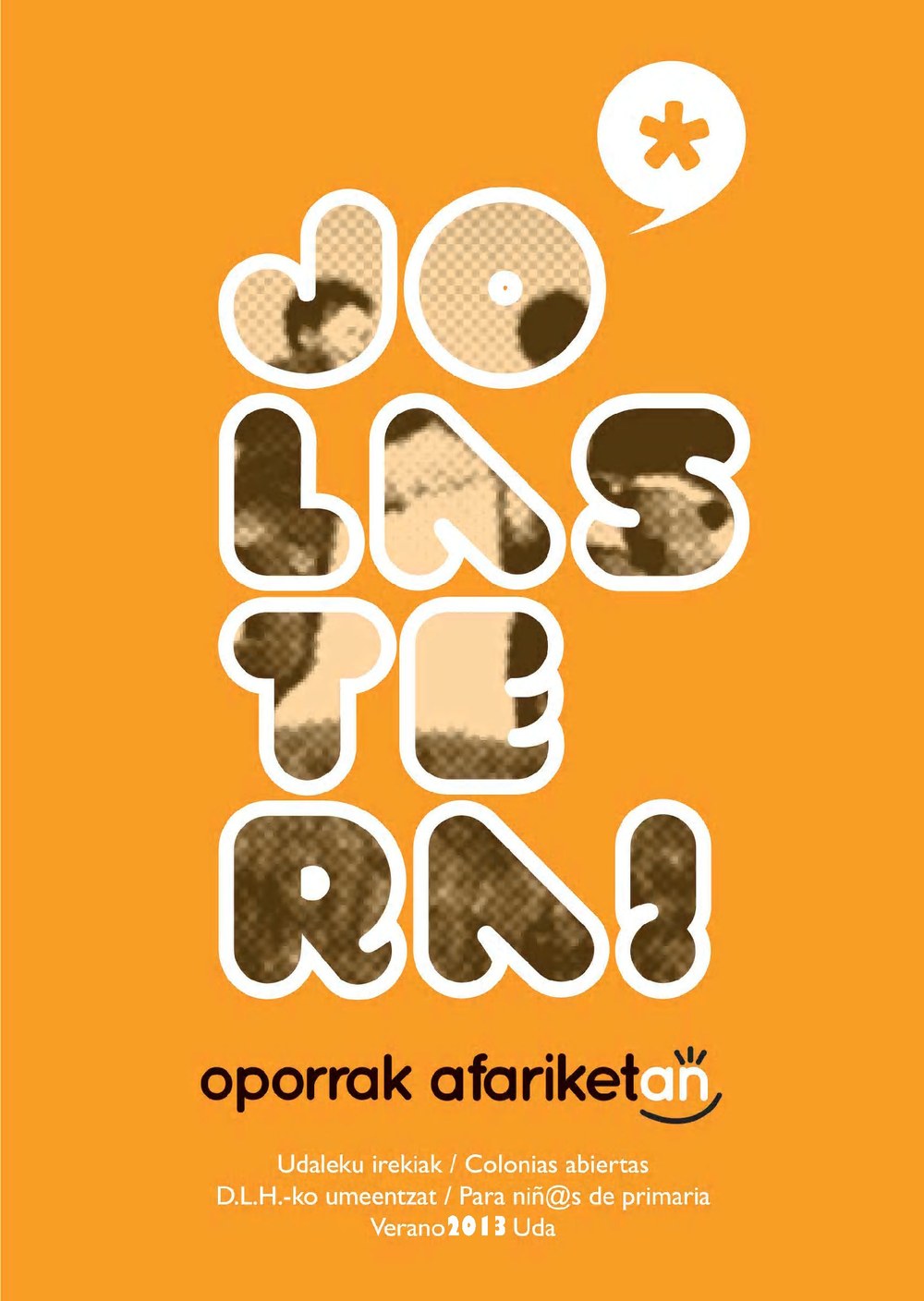 Oporrak afariketan eta udan jolasetan
