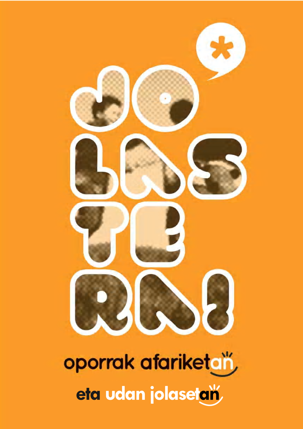 Oporrak afariketan eta udan jolasetan