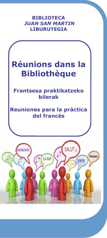 Réunions dans la Bibliothèque: frantsesa praktikatzeko bilerak