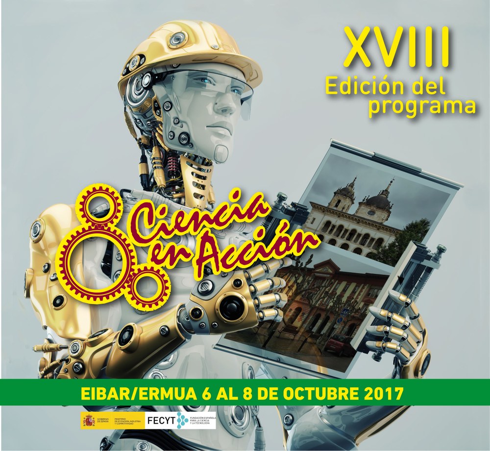 XVIII. 'Ciencia en Acción' programaren amaiera ekitaldia hartuko du Eibarrek asteburuan