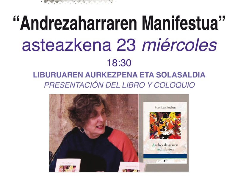 Andrezaharraren manifestua, liburuaren aurkezpena eta solasaldia andrezaharrak