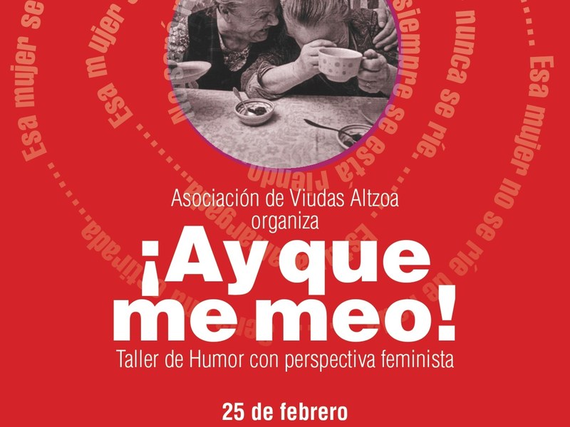¡Ay que me meo! umore-tailerra ikuspegi feministarekin, Altzoa elkartea antolatua altzoa tailerra