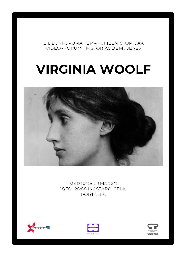 Bideo Foruma Emakumeen istorioak: Virginia Woolf 
