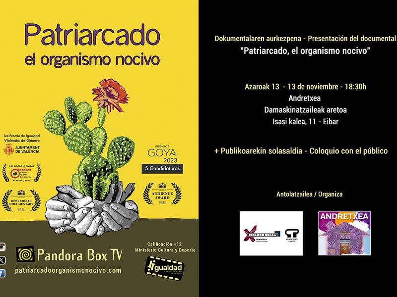 Dokumentala: Patriarcado el Organismo Nocivo