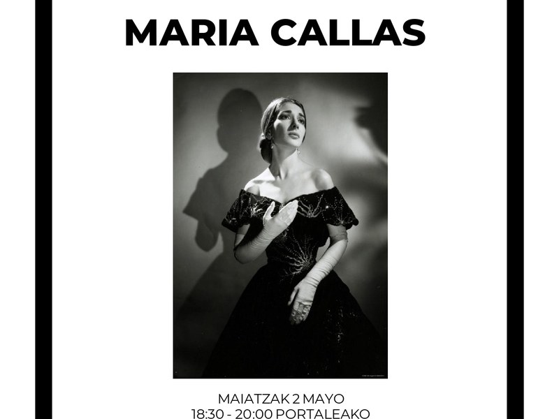 emakumeen istorioak maiatza Maria Callas