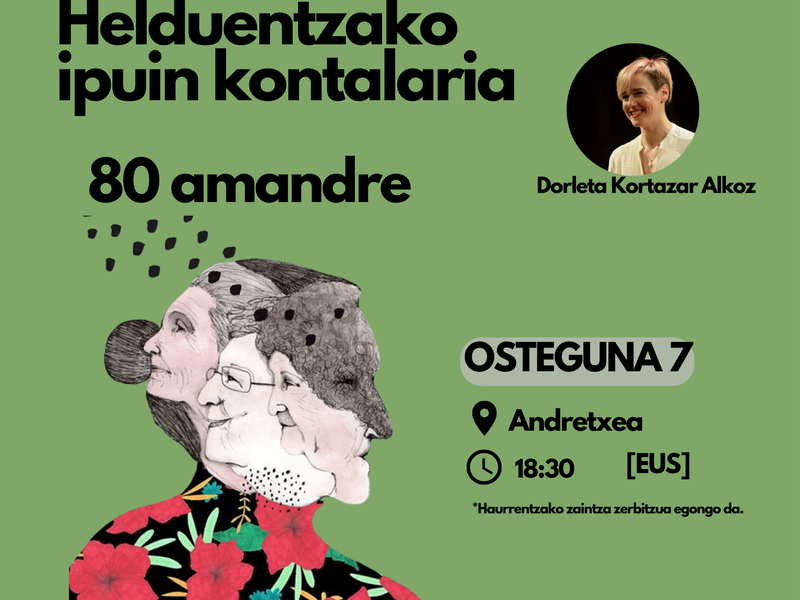 Helduentzako ipuin kontalaria: 80 amandreak