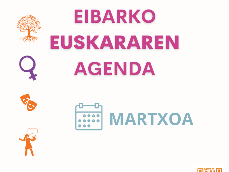 Eibarko euskararen agenda: martxoa Eibarko euskararen agenda: martxoa