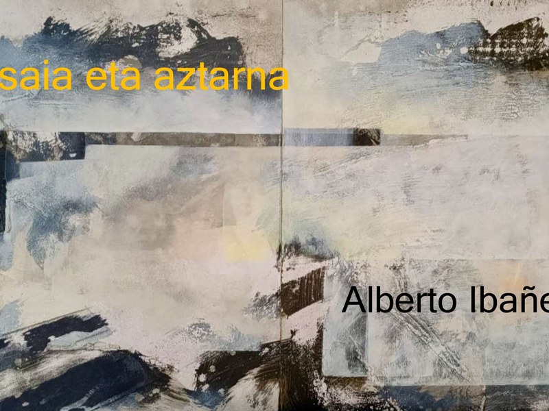 Pintura erakusketa - Paisaia eta aztarna