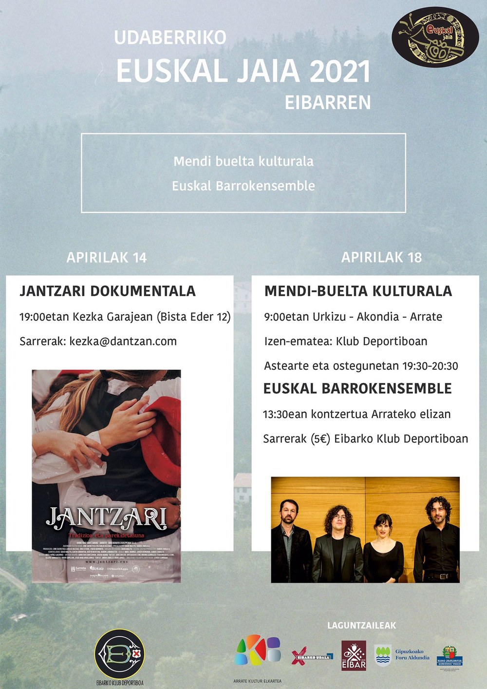 Apirilaren 14an abiatu da Udaberriko Euskal Jaiaren programa Eibarren Apirilaren 14an abiatu da Udaberriko Euskal Jaiaren programa Eibarren