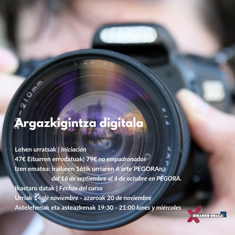 Argazkigintza digitala: lehen urratsak - 2019ko ikastaroa