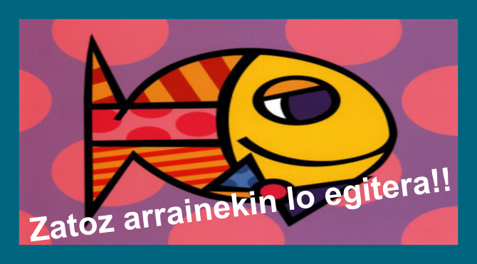 Arrainekin lo egitera!!