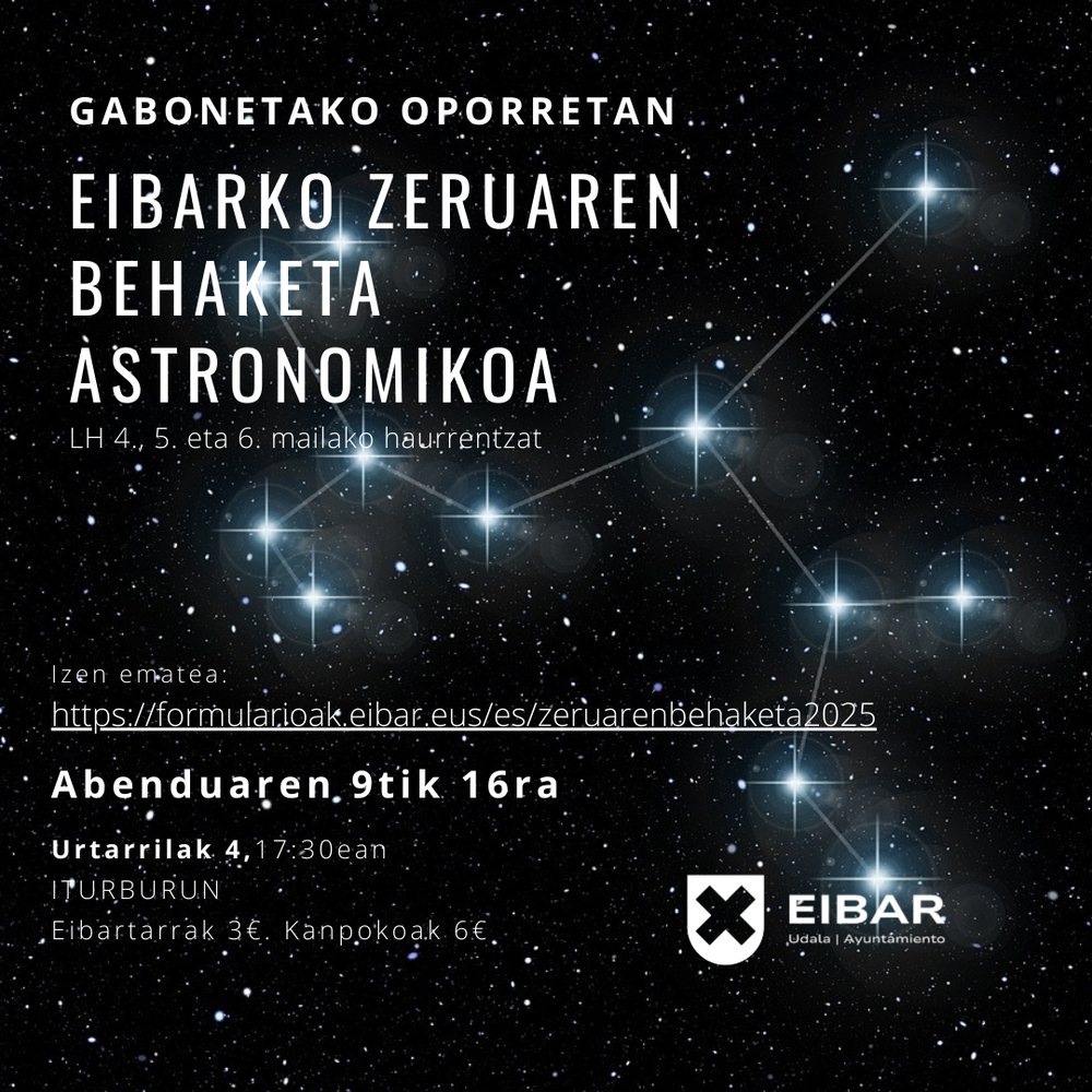 Eibarko zeruaren behaketa astronomikoa Eibarko zeruaren behaketa astronomikoa