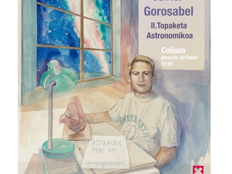 Javier Gorosabel II. Astronomia Topaketa izango da Eibarren hilaren 30ean, herriko zientzialaririk bikainenetako baten omenez