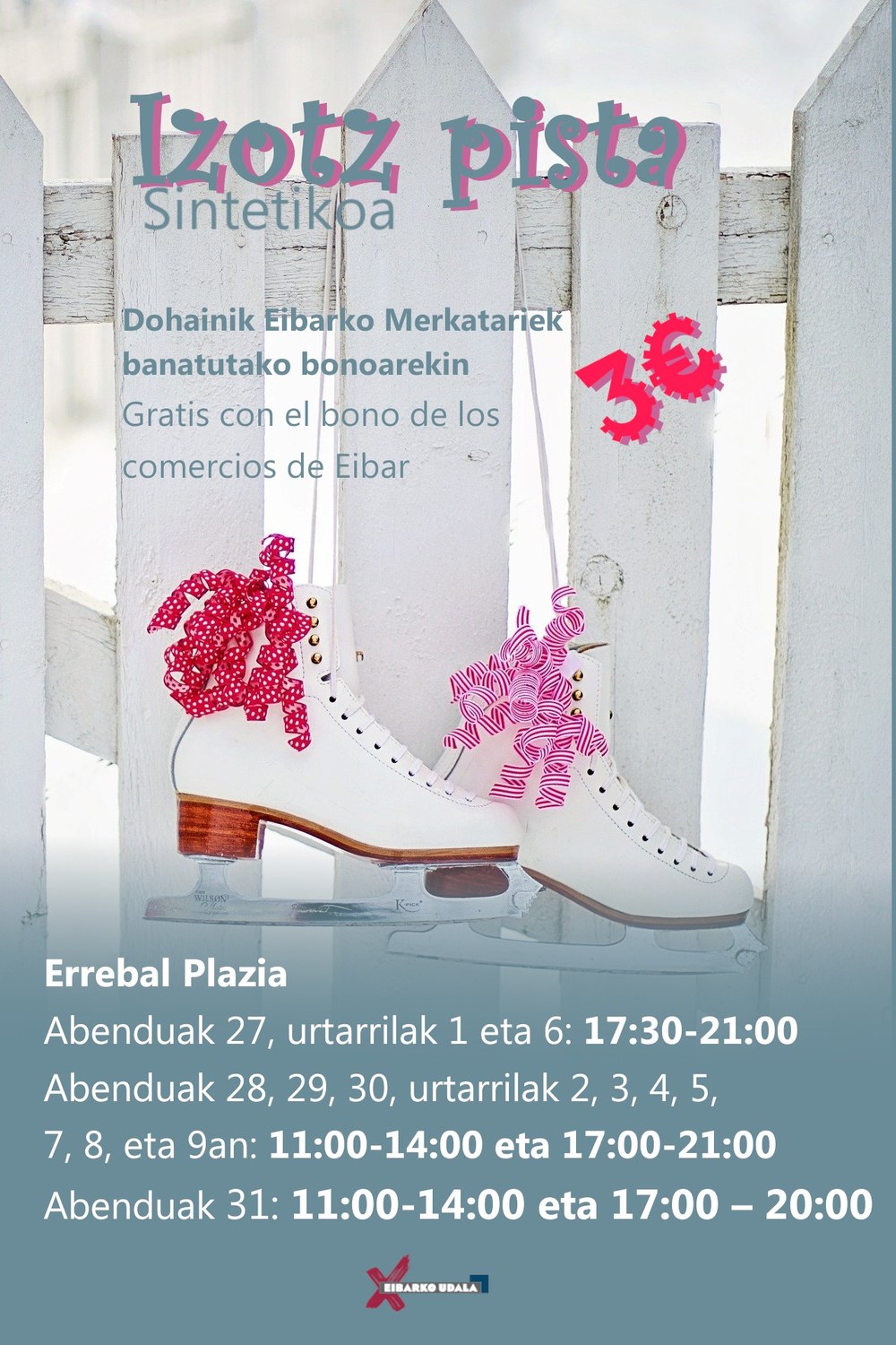 Patinajeko pista Errebal Plazia eraikinean Patinajeko pista Errebal Plazian.