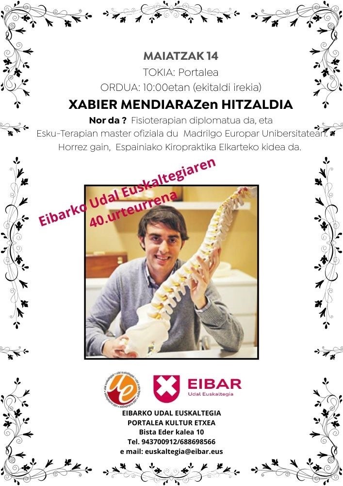 Xabier Mendiaraz kiropraktikoaren hitzaldia Xabier Mendiarazen hitzaldia